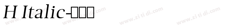 H Italic字体转换